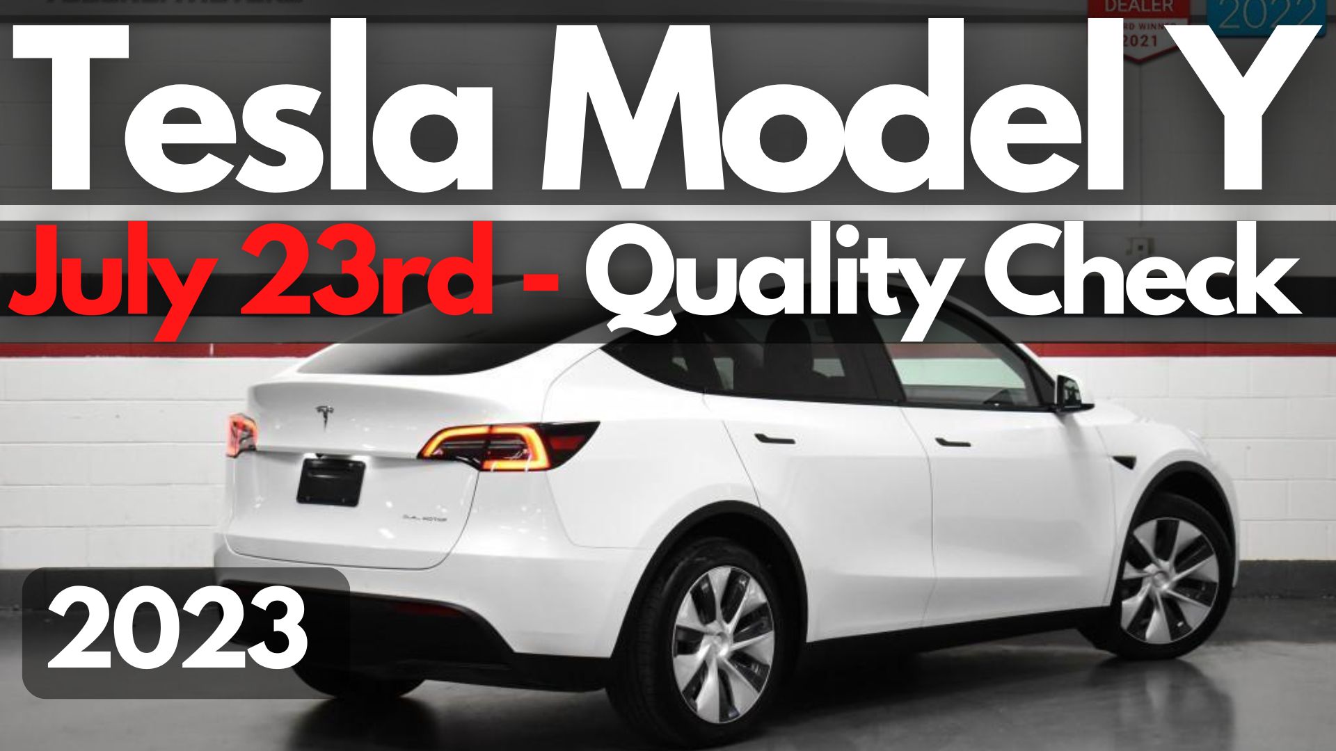 Has Tesla Improved The Model Y Build Quality For July 23, 2023?